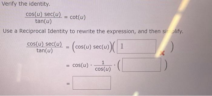 solved-verify-the-identity-cos-u-sec-u-cot-u-tan-u-chegg