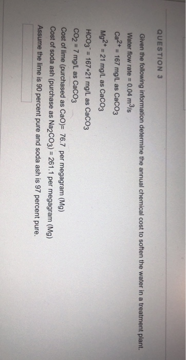 Solved QUESTION 3 Given the following information determine | Chegg.com