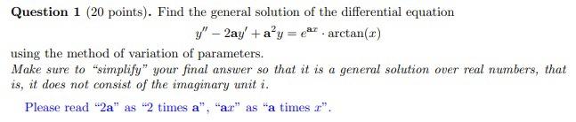 Y′′−2ay′ A2y Eax⋅arctan X Using The Method Of