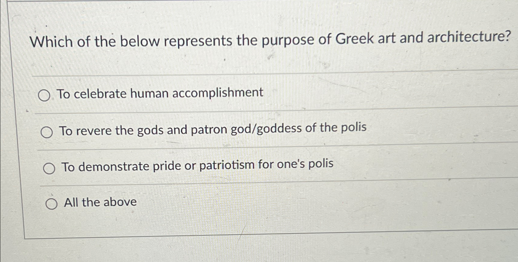 Solved Which of the below represents the purpose of Greek