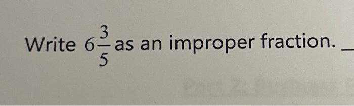 write 6 2 3 as an improper fraction