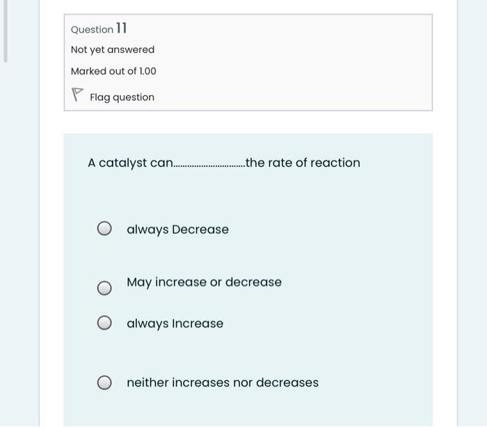 Solved Question 11 Not yet answered Marked out of 1.00 P | Chegg.com