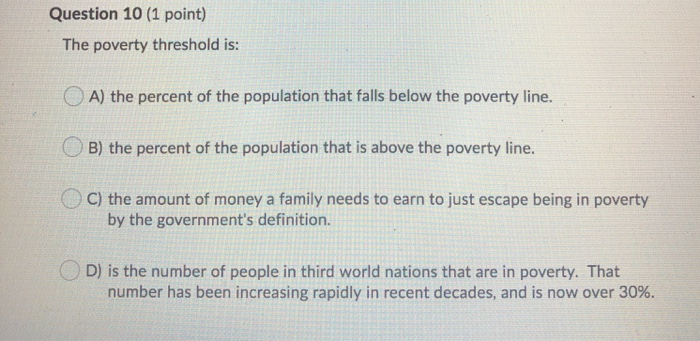 solved-question-10-1-point-the-poverty-threshold-is-a-chegg