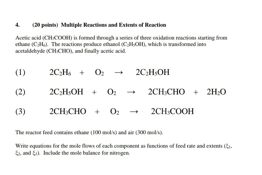 Solved 4. 20 points Multiple Reactions and Extents of Chegg