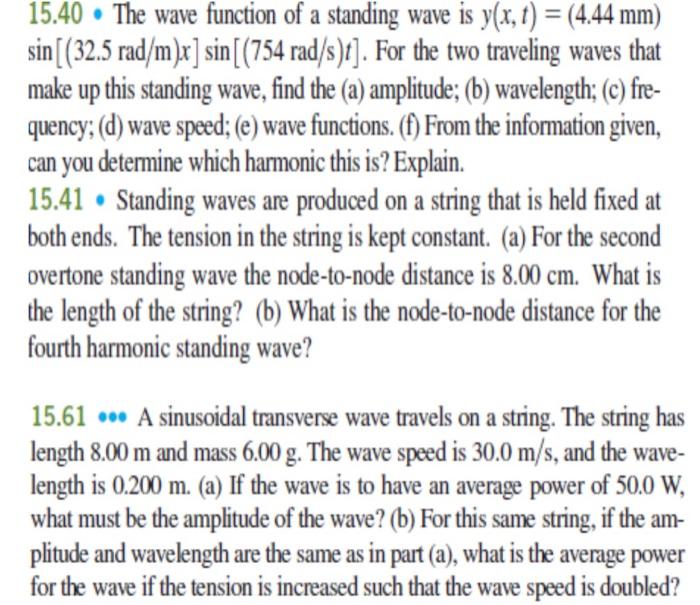 Solved 15.40⋅ The wave function of a standing wave is | Chegg.com
