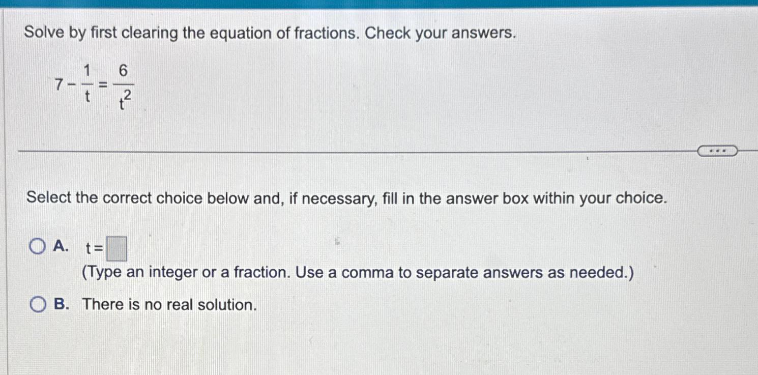 Solved Solve By First Clearing The Equation Of Fractions