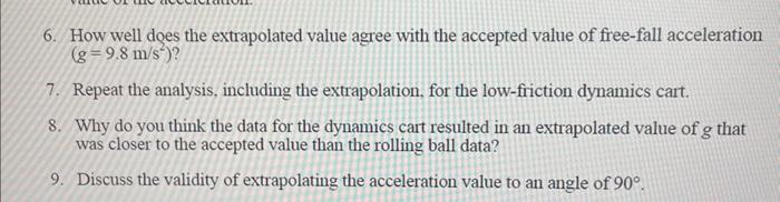 Solved 6. How well does the extrapolated value agree with | Chegg.com