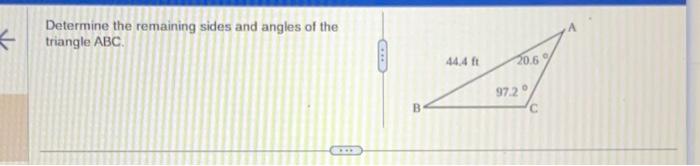 Solved Determine The Remaining Sides And Angles Of The | Chegg.com