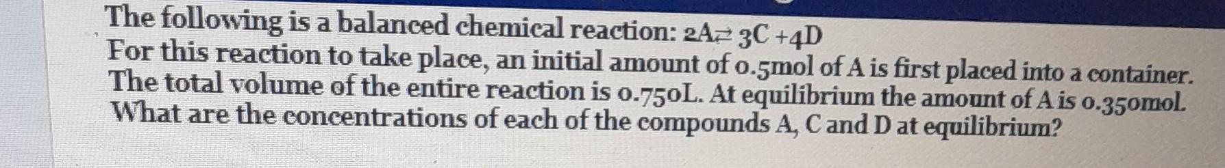 Solved The following is a balanced chemical reaction: 2 | Chegg.com