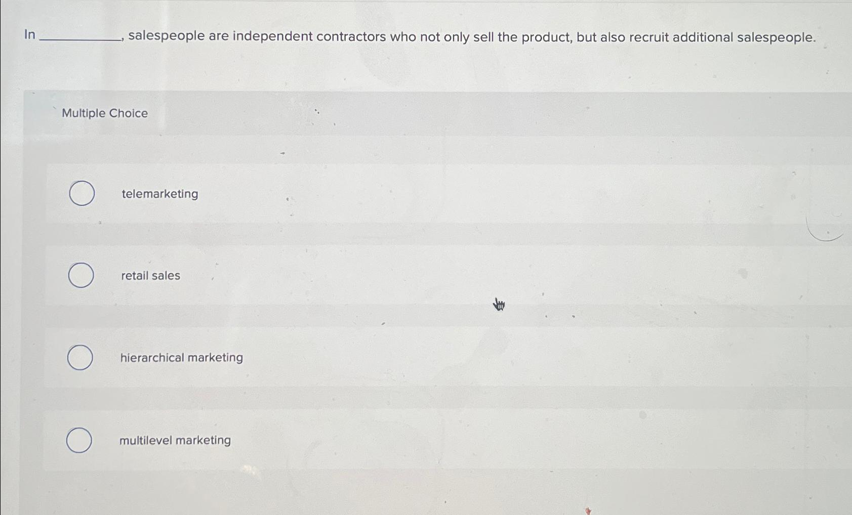 Solved In salespeople are independent contractors who not | Chegg.com