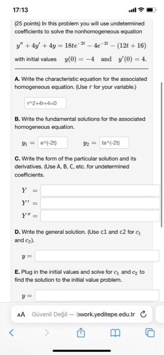 Solved (25 points) In this problem you will use undetermined | Chegg.com