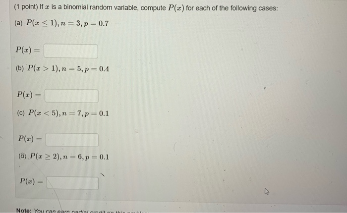 Solved 1 Point If X Is A Binomial Random Variable Comp Chegg Com