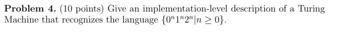 Solved Problem 4. (10 Points) Give An Implementation-level | Chegg.com