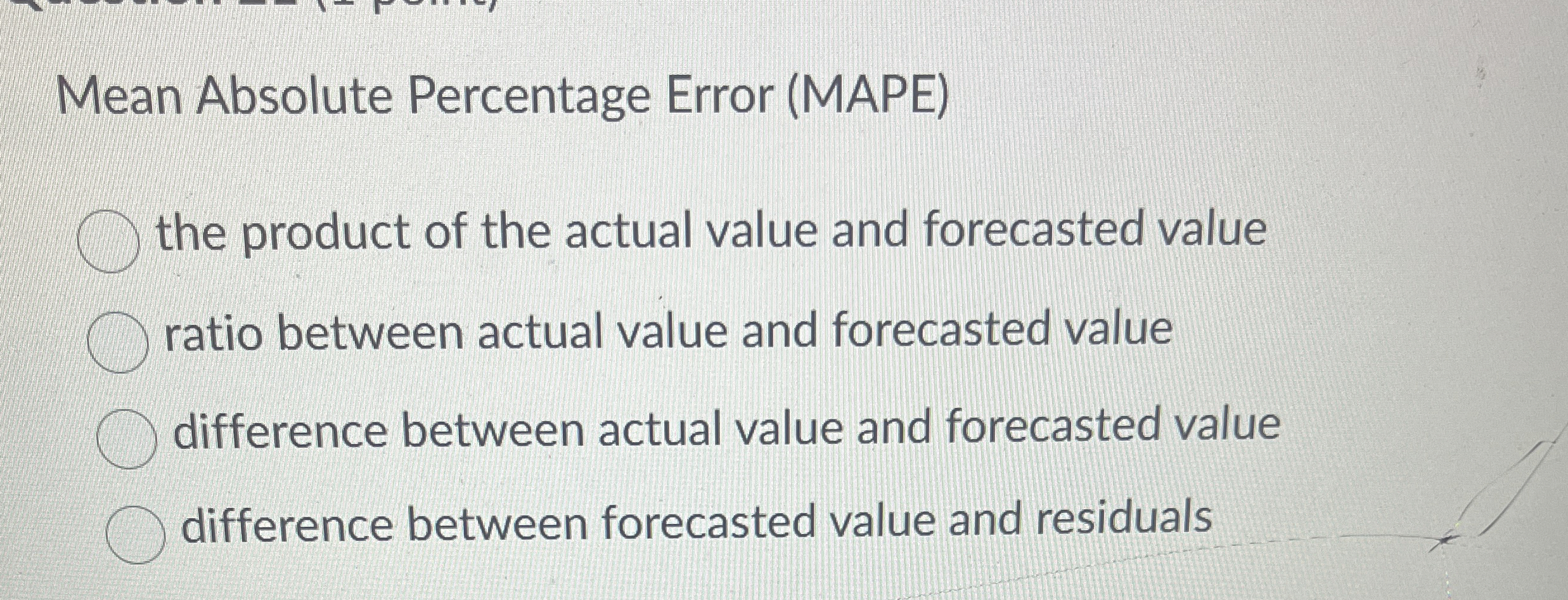 Solved Mean Absolute Percentage Error (MAPE)the product of | Chegg.com