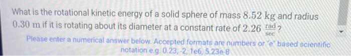 Solved What is the rotational kinetic energy of a solid | Chegg.com
