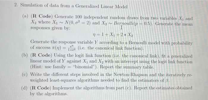 Solved Simulation of data from a Generalized Linear Model | Chegg.com