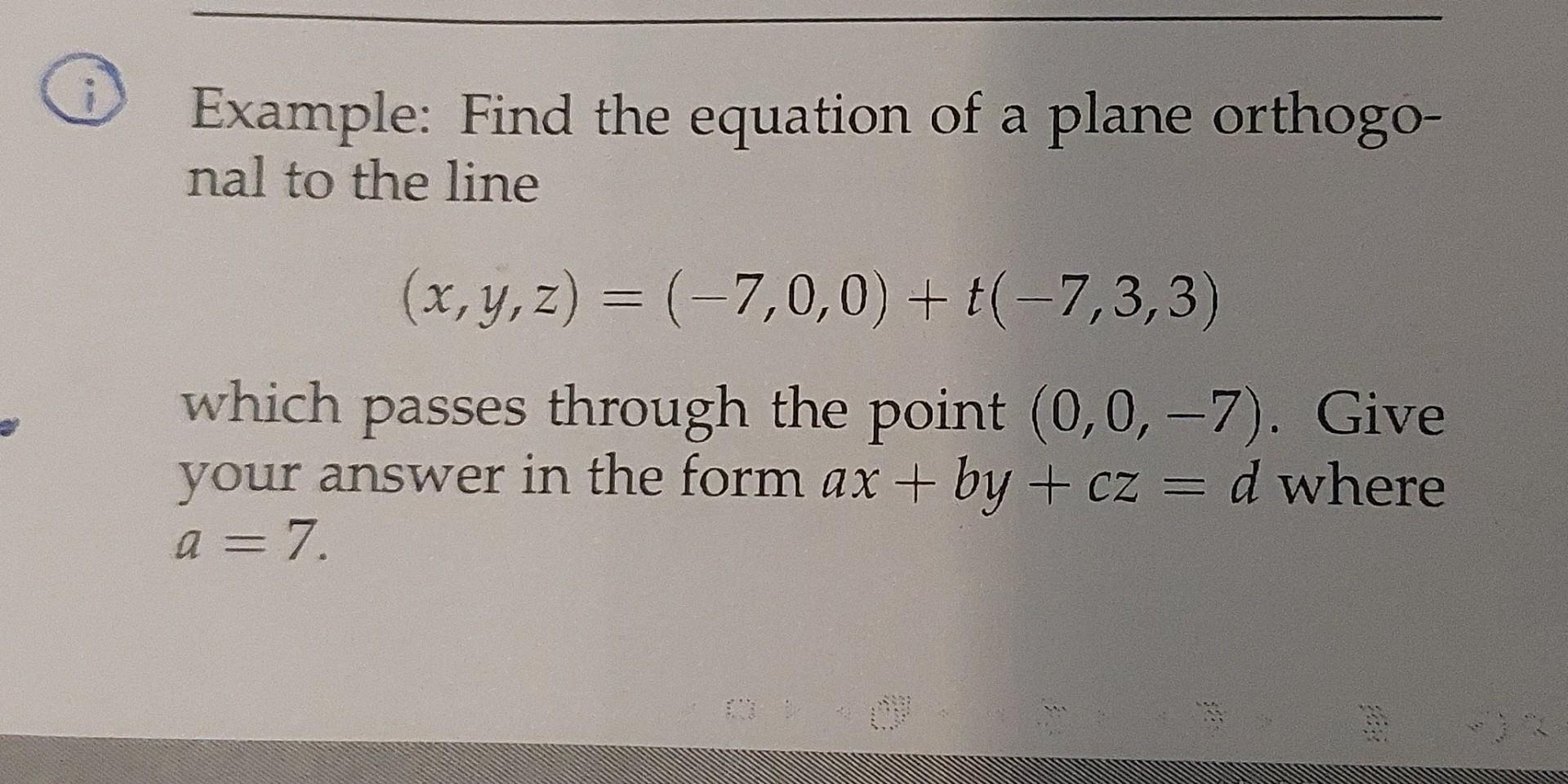 Solved Example: Find the equation of a plane orthogonal to | Chegg.com