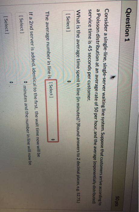 Solved Question 1 50 pts Consider a single-line, | Chegg.com