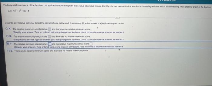 Solved Find A) Any Critical Values And B) Any Relative | Chegg.com