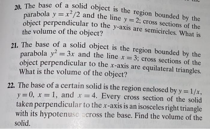 Solved 20. The base of a solid object is the region bounded | Chegg.com