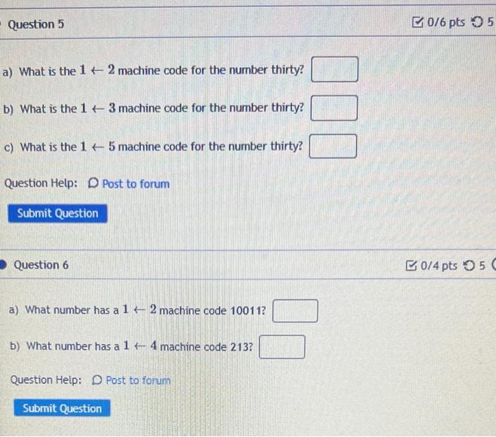Solved a) What is the 1←2 machine code for the number | Chegg.com