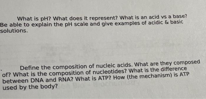 What is pH? What does it represent? What is an acid vs a base? Be able to explain the \( \mathrm{pH} \) scale and give exampl