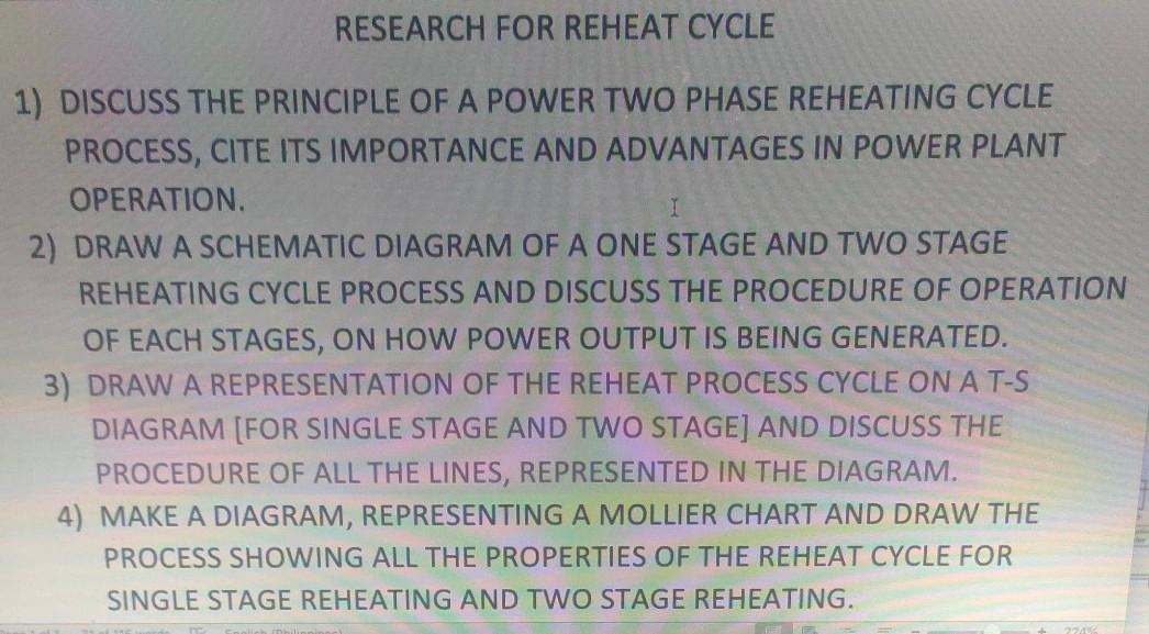 Solved RESEARCH FOR REHEAT CYCLE 1) DISCUSS THE PRINCIPLE OF | Chegg.com
