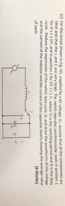 Solved (c) For the circuit shown in Fig. 21, supplied by a | Chegg.com