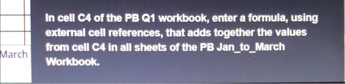 solved-in-cell-c4-of-the-pb-q1-workbook-enter-a-formula-chegg-com