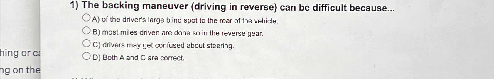 Solved The backing maneuver (driving in reverse) ﻿can be | Chegg.com