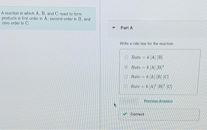 Solved A reaction in which A, B, and C react to form | Chegg.com