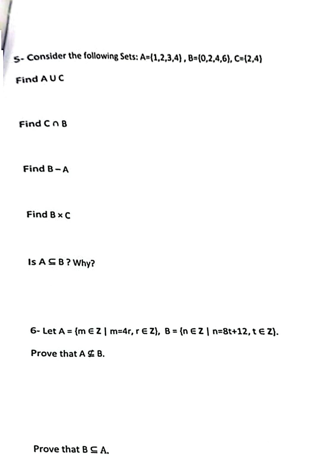 Solved 5- Consider The Following Sets: | Chegg.com