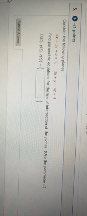 Solved 5. +- 1 Points Consider The Following Planes. 