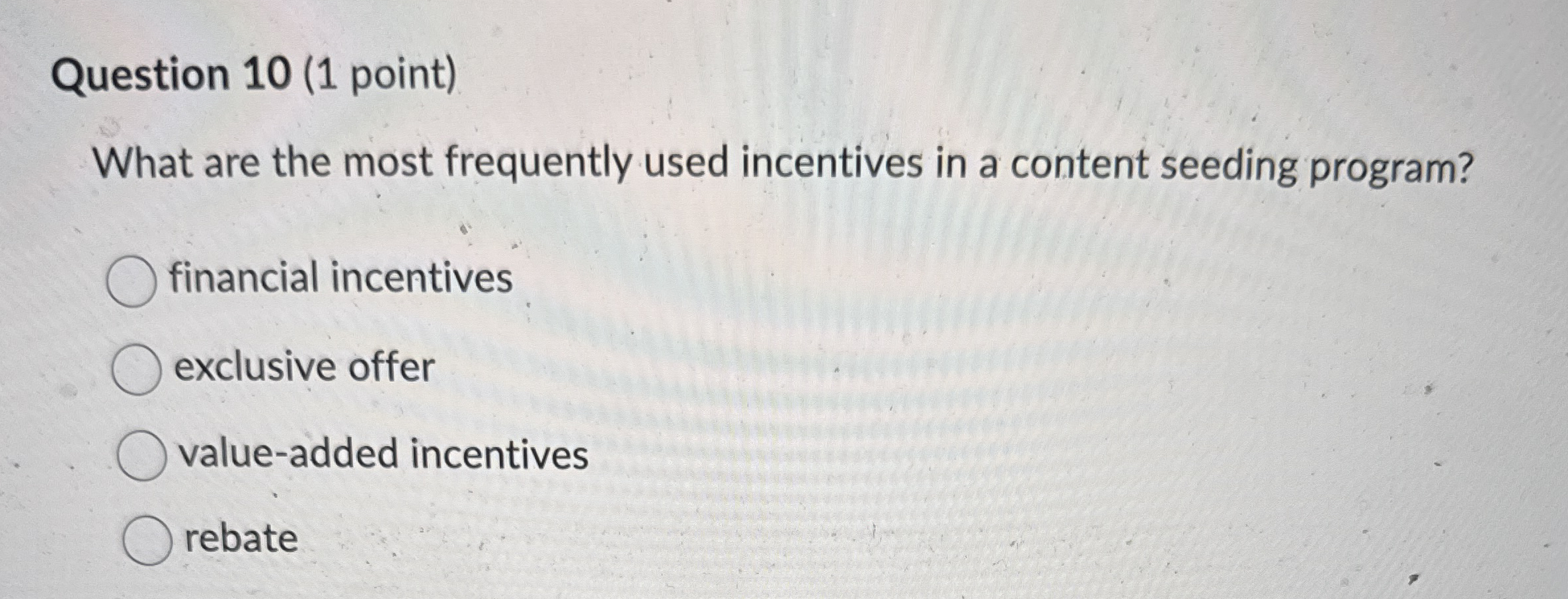 Solved Question 10 (1 ﻿point)What are the most frequently | Chegg.com
