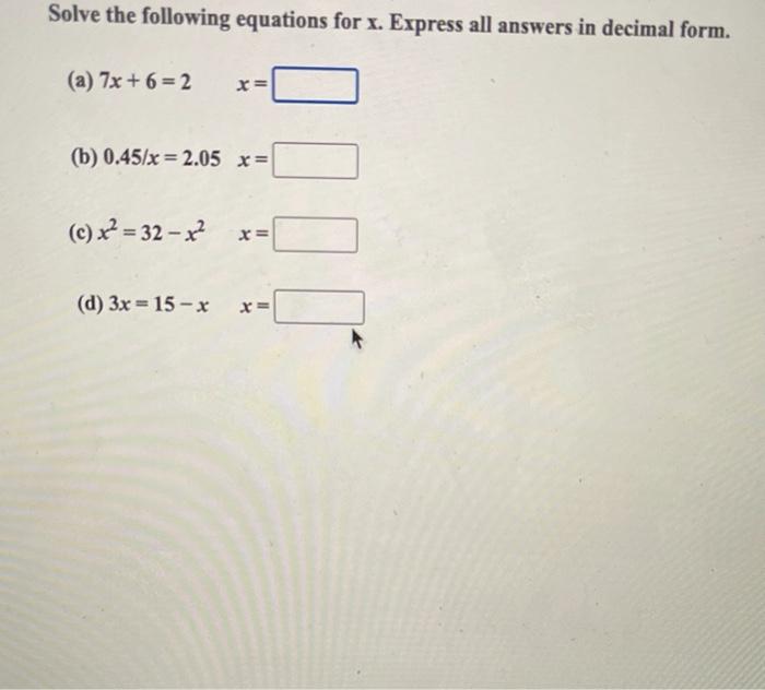 Solved Solve the following equations for x. Express all | Chegg.com