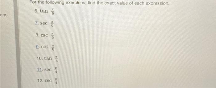 For the following exercises, find the exact value of | Chegg.com