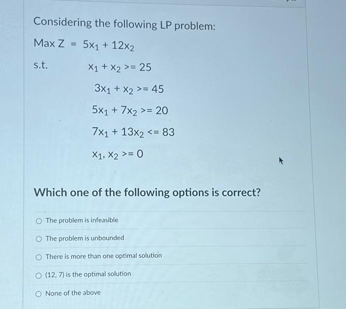 Solved Considering The Following Lp Problem Max Z 5x₁