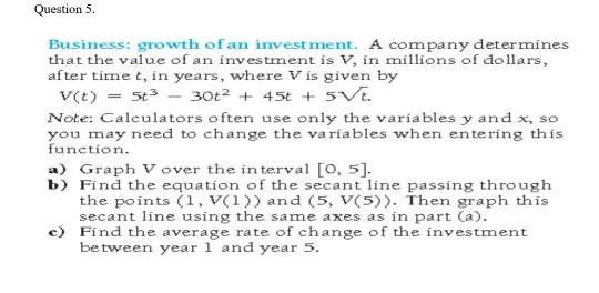Solved Question 5. Business: growth of an investment. A | Chegg.com