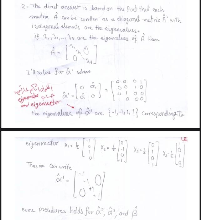 Solved 2 Prove That The Dirac Matrices A And Ss Can Be A Chegg Com