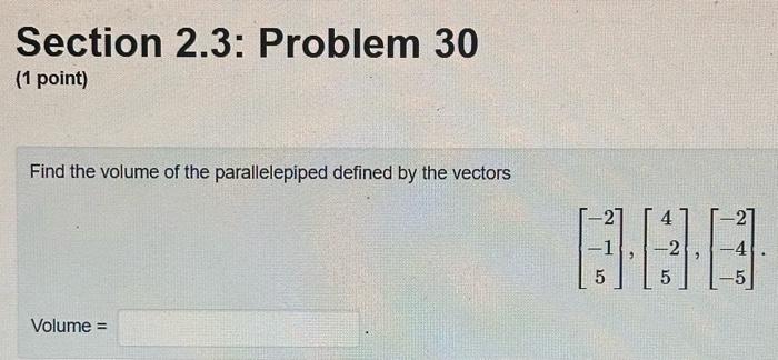 Solved Section 2.3: Problem 29 (1 point) If a=i+j+2k and | Chegg.com