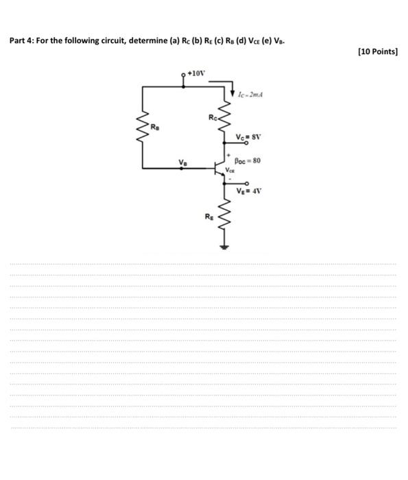 Solved Part 4: For The Following Circuit, Determine (a) RC | Chegg.com