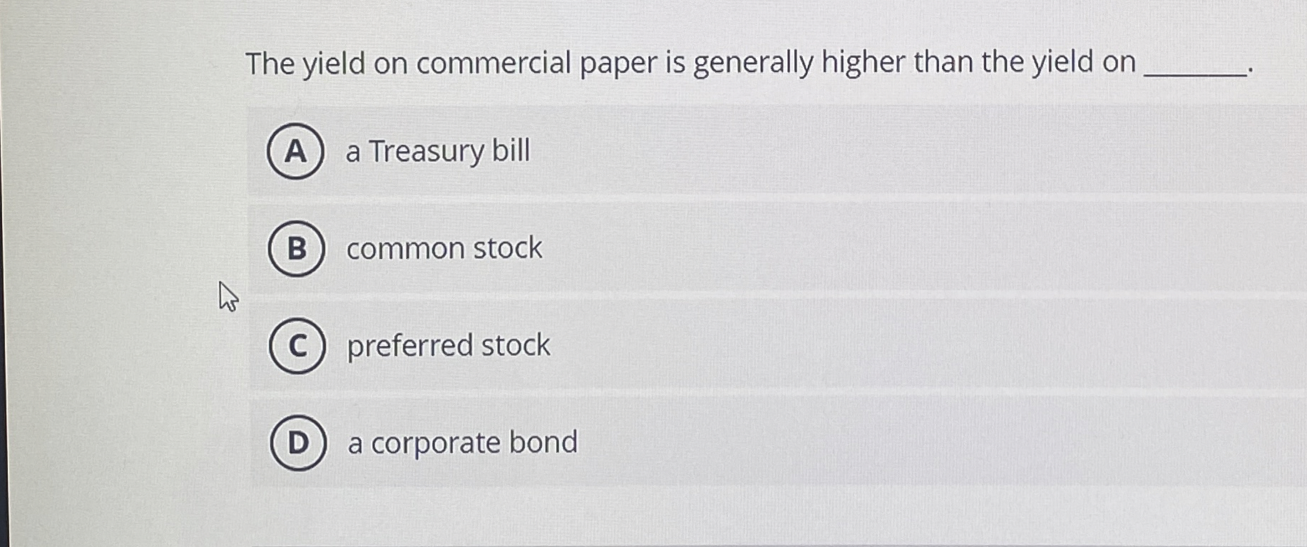 Solved The yield on commercial paper is generally higher | Chegg.com