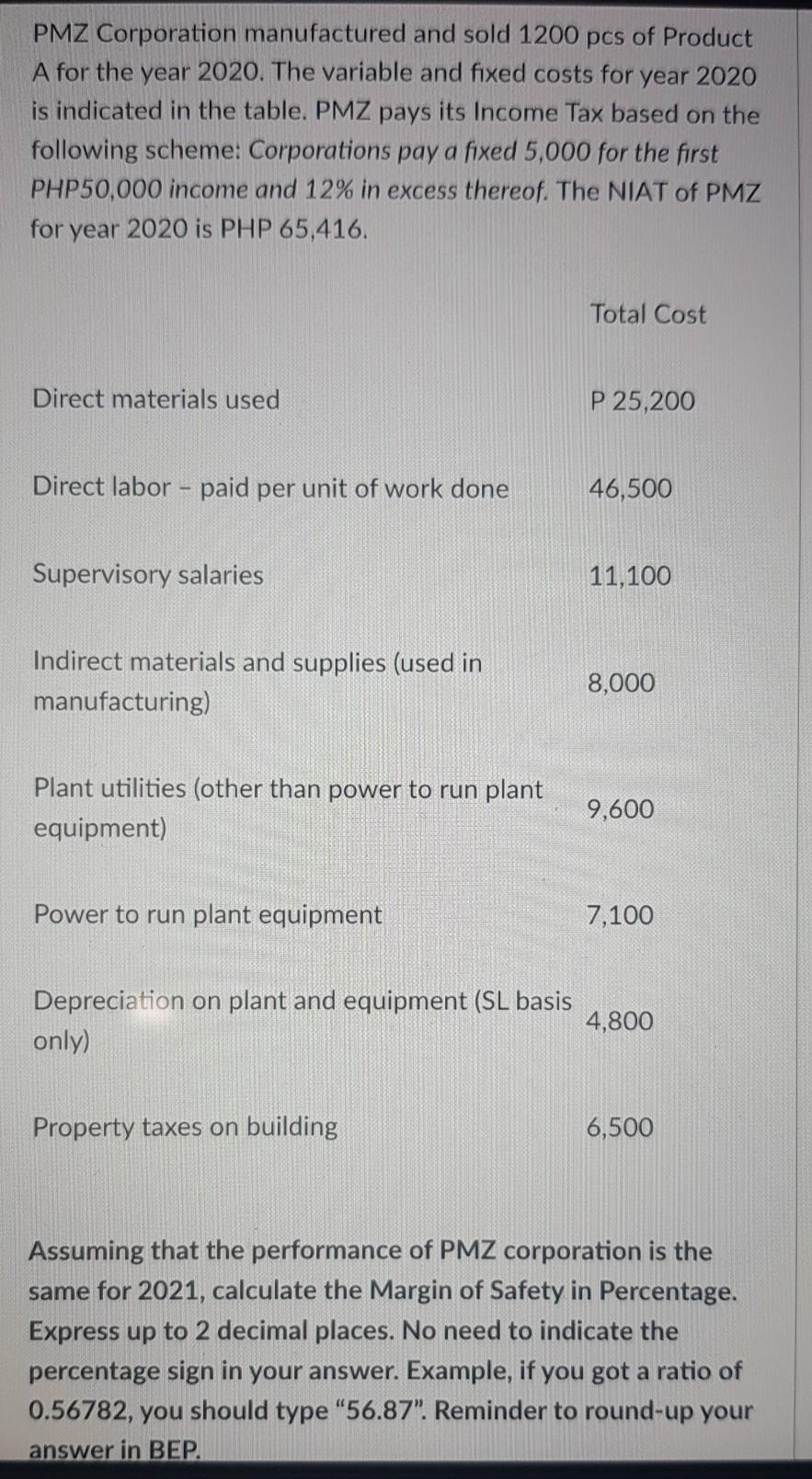 Solved PMZ Corporation manufactured and sold 1200 pcs of | Chegg.com