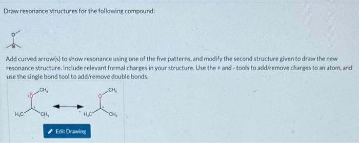 Solved Draw resonance structures for the following compound: | Chegg.com