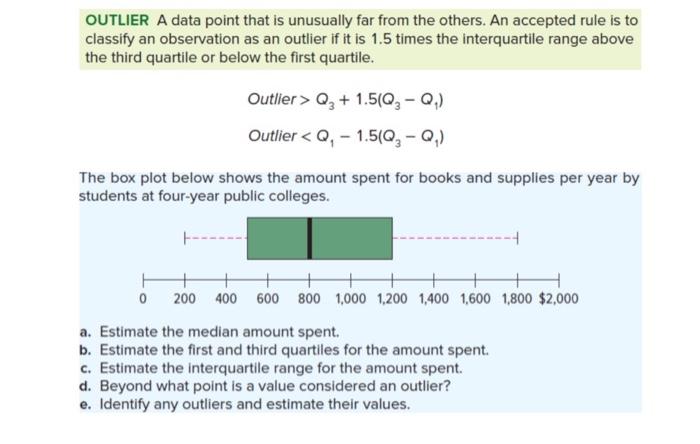 Solved OUTLIER A data point that is unusually far from the | Chegg.com