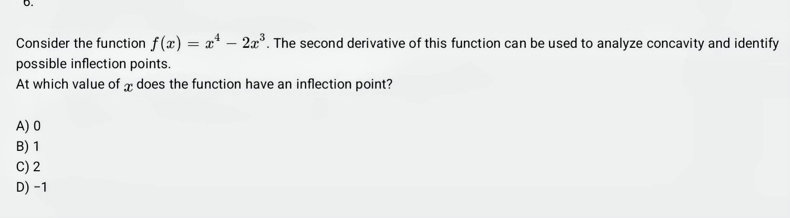 Solved Consider the function f(x)=x4-2x3. ﻿The second | Chegg.com
