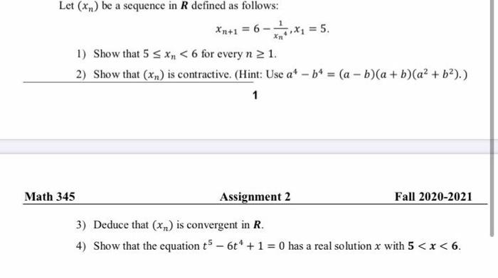 Solved Let Be A Sequence In R Defined As Follows Chegg Com