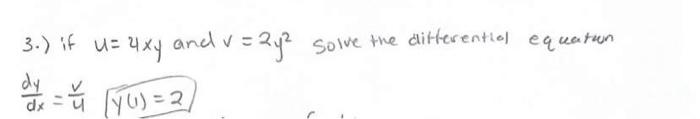 Solved 3.) if u U=axy and v= 242 solve the differential | Chegg.com