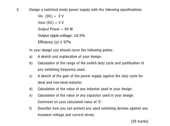 3. Design A Switched Mode Power Supply With The | Chegg.com