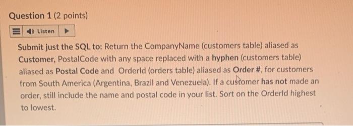 Solved Submit just the SQL to: Return the CompanyName | Chegg.com